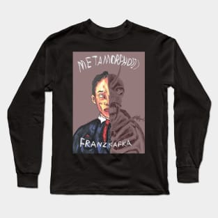 Metamorphosis Kafka Long Sleeve T-Shirt